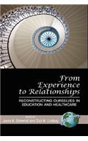 From Experience to Relationships