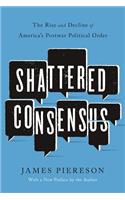 Shattered Consensus