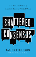 Shattered Consensus