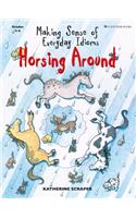 Horsing Around: Making Sense of Everyday Idioms