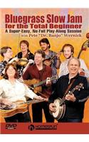 Bluegrass Slow Jam for the Total Beginner