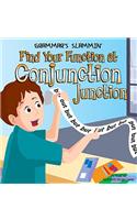 Find Your Function at Conjunction Junction
