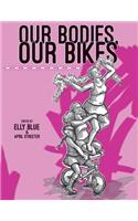 Our Bodies, Our Bikes