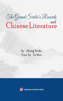 Grand Scribe's Records and Chinese Literature