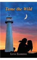 Tame the Wild