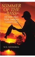 Summer of the Bass