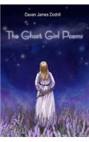 The Ghost Girl Poems