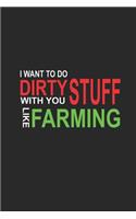 I want to do dirty stuff with you like farming
