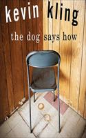 Dog Says How Lib/E