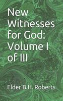 New Witnesses for God