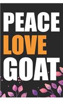 Peace Love Goat