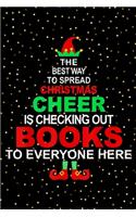 The best way to spread Christmas cheer is checking out books to everyone here