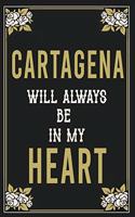 Cartagena Will Always Be In My Heart