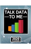 Talk Data To Me