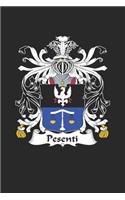 Pesenti: Pesenti Coat of Arms and Family Crest Notebook Journal (6 x 9 - 100 pages)