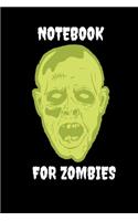 Notebook for Zombies