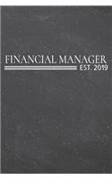 Financial Manager Est. 2019