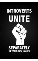Introverts Unite... Separately In Your Own Homes