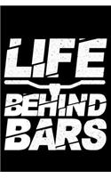 Life Behind Bars