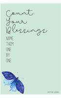 Count Your Blessings: Gratitude Journal - Lined Pages with Daily Prompt - Gratitude Gifts - Aqua Blue Butterfly