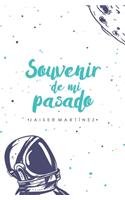 Souvenir de mi pasado