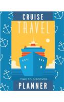 Cruise Planner: Vacation Journal & Travel Notebook - Keep Track of Savings, Packing List, Flight Information, Ports, Itinerary, To Do, & More! (8 x 10)