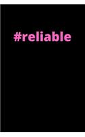 Hashtag Reliable