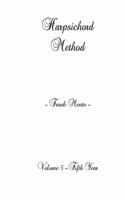 Harpsichord Method - Volume 5: (5 Harpsichord Method)
