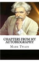 Chapters from My Autobiography