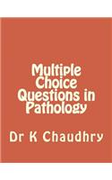 Multiple Choice Questions in Pathology
