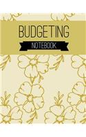 Budgeting Notebook: Weekly Expense Tracker Bill Organizer Notebook Step-By-Step Guide to Track Your Financial Health