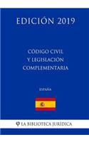 Código Civil y legislación complementaria (España) (Edición 2019)