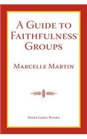 Guide To Faithfulness Groups