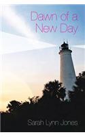 Dawn of a New Day