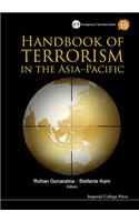 Handbook of Terrorism in the Asia-Pacific