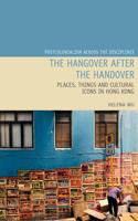 The Hangover after the Handover