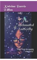 The Melanated Butterfly