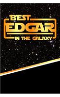 The Best Edgar in the Galaxy: Handwriting Practice Paper for Kids Notebook with Dotted Lined Sheets for K-3 Students 120 Pages 6x9