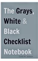 The Grays, White and Black Checklist Notebook Flex-Bound Edition