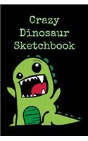 Crazy Dinosaur Sketchbook
