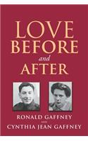 Love Before and After