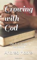 Growing with God: The A-Z Yearly Devotional