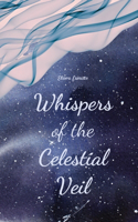 Whispers of the Celestial Veil