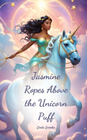 Jasmine Ropes Above the Unicorn Puff