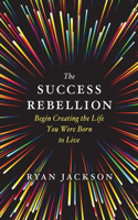 Success Rebellion