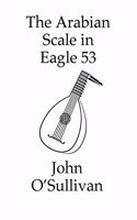 Arabian Scale in Eagle 53