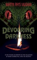 Devouring Darkness