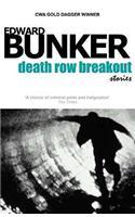 Death Row Breakout Stories
