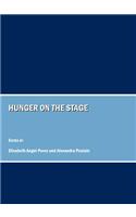 Hunger on the Stage