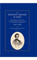 Shannon's Brigade in India, Being Some Account of Sir William Peel's Naval Brigade in the Indian Campaign of 1857-1858